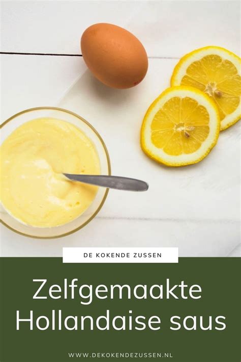 Hollandaise Saus Recept De Kokende Zussen