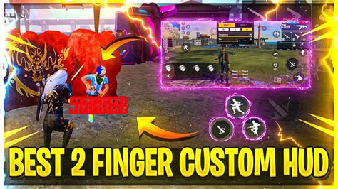 Best Custom HUD Settings Free Fire 2 Finger Best Custom HUD 2022