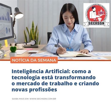 Inteligência Artificial como a tecnologia está transformando o mercado