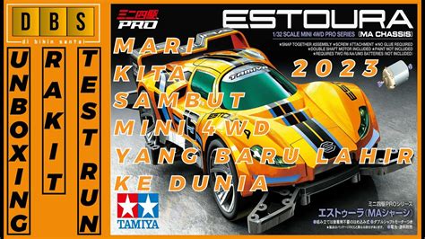 ESTOURA MINI 4WD TERBARU 2023 RAKIT ESTOURA YouTube