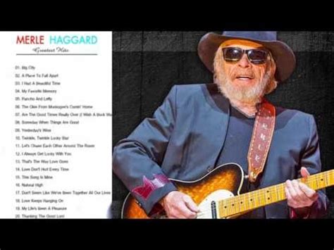 Merle Haggard Greatest Hits FULL ALBUM Best Of Merle Haggard