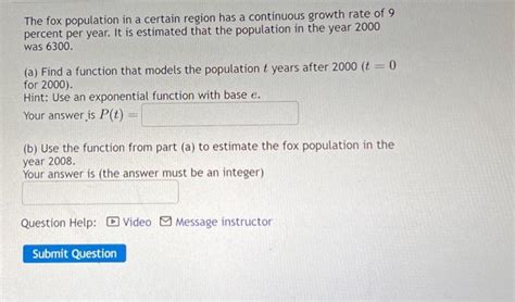 Solved The Fox Population In A Certain Region Has A Chegg