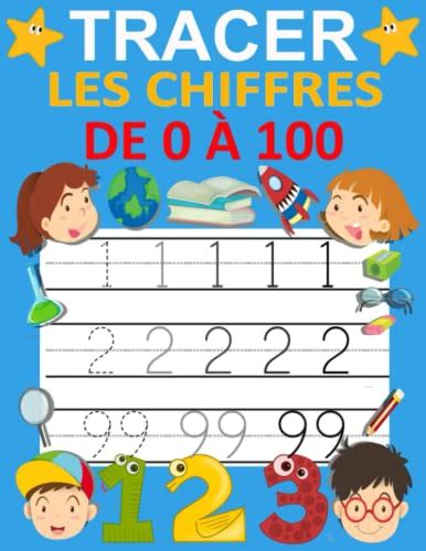 Tracer Les Chiffres de 0 à 100 Apprenons à écrire et tracer les