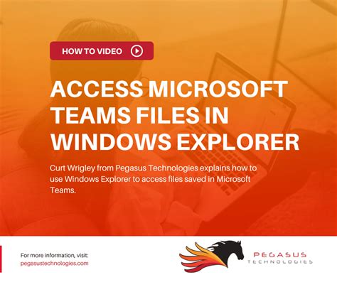 Pegasus Technologies How To Access Microsoft Teams Files In Windows