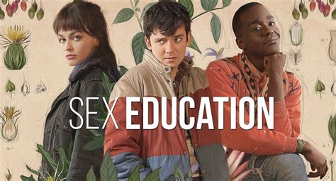Sex Education Cu Ndo Se Estrenar La Cuarta Temporada Y Qui Nes Integrar N El Reparto