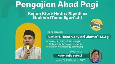 Live Pengajian Ahad Pagi Pcm Gunungpati Ii Bersama Ust Kh Hasan