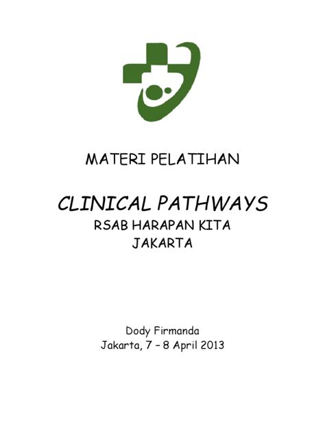 Panduan Praktik Klinis Dan Clinical Pathways Rsab Harapan Kita Jakarta