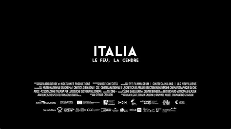 Italia Le Feu La Cendre Bande Annonce Hd Vf Youtube