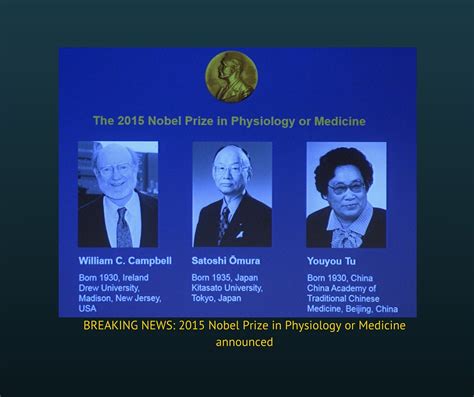 BREAKING NEWS: 2015 Nobel Prize in Physiology or Medicine announced ...