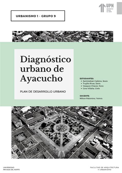 Urbanismo PDU Grupo 9 Completo Diagnóstico urbano de Ayacucho PLAN