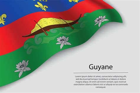 Wave Flag Of Guyane Is A Region Of France Banner Or Ribbon Stock ...