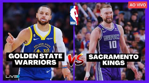 NBA AO VIVO GOLDEN STATE WARRIORS X SACRAMENTO KINGS L Stephen Curry