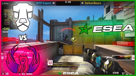 Balkan Bears Vs Mtp Esea S Eu Csgo Intermediate Highlights