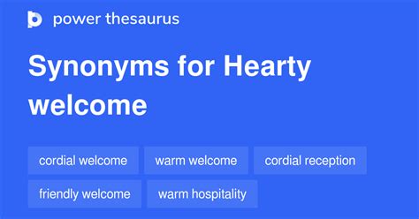 Hearty Welcome synonyms - 51 Words and Phrases for Hearty Welcome - Page 2