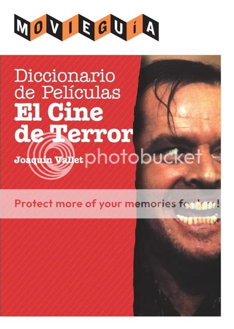 Caminando Entre Libros Diccionario De Pel Culas El Cine De Terror De