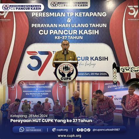 Koperasi Simpan Pinjam Ksp Cu Pancur Kasih Rayakan Ulang Tahun Ke 37