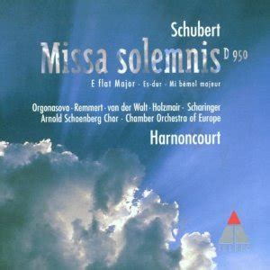 Schubert Missa Solemnis D Eb Major Chamber Orchestra Of Europe