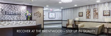 The Brentwood Rehab And Healthcare Danvers Ma Nursing Home