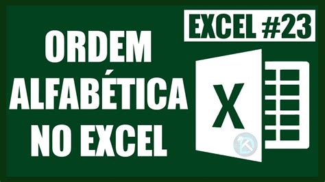 Como Colocar em Ordem Alfabética no Excel Recurso Classificar A a Z