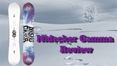 The Nidecker Gamma Snowboard Review Youtube