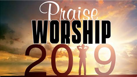 Best 100 English Praise And Worship Songs All Time Beautiful Worship