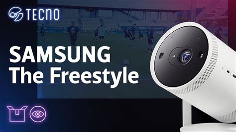 THE FREESTYLE Probamos El PROYECTOR De SAMSUNG De Hasta 100 Pulgadas