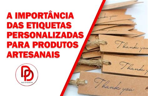 A Importância Das Etiquetas Personalizadas Para Produtos Artesanais