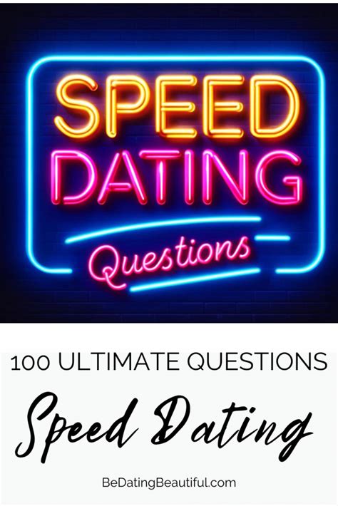 The Ultimate Speed Dating Questions To Spark Conversations Bedatingbeautiful