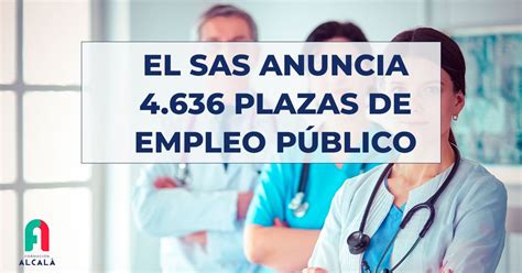 El SAS anuncia una oferta de Empleo Público de 4 636 plazas