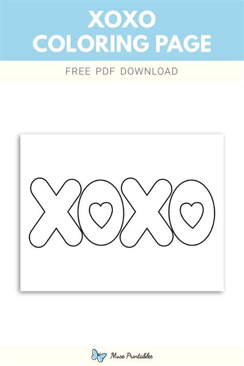 Free XOXO Coloring Page Coloring Pages Love Coloring Pages Xoxo