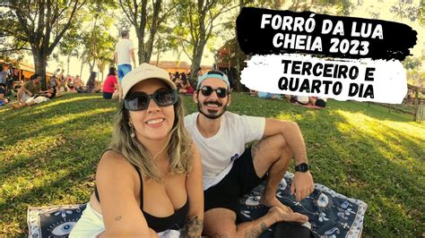 Festival Forró da Lua Cheia 2023 Terceiro e Quarto Dia 11 YouTube