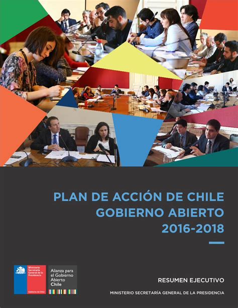 PDF PLAN DE ACCIÓN DE CHILE GOBIERNO ABIERTO 2016 2018 RESUMEN PLAN