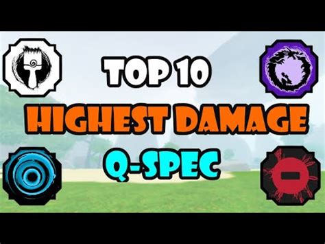 Top 10 HIGHEST Q Spec DAMAGE Bloodlines In Shindo Life Shindo Life