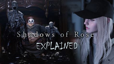 Shadows Of Rose Re Dlc Explained Youtube