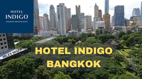 Hotel Indigo Bangkok Thailand Complete Review YouTube