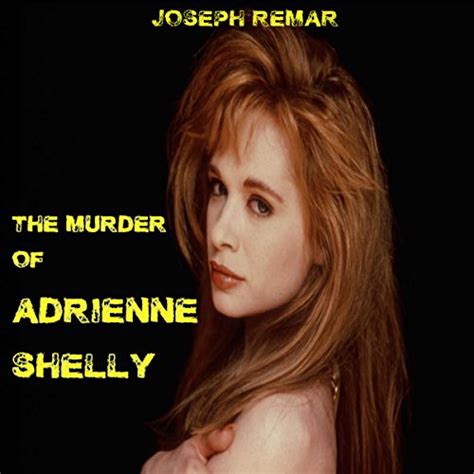 Amazon.com: The Murder of Adrienne Shelly (Audible Audio Edition): Joseph Remar, James H. Kiser ...