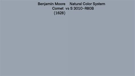 Benjamin Moore Comet 1628 Vs Natural Color System S 3010 R80b Side By