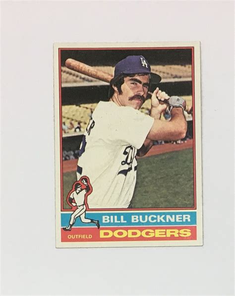 Topps Bill Buckner Los Angeles Dodgers Near Mint Or Better Ebay