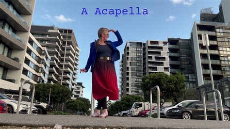 A ACapella - YouTube