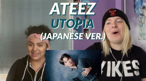 Ateez Utopia Japanese Ver Mv Reaction Youtube