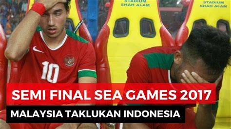 Timnas Indonesia Kalah Dari Malaysia Indonesia Gagal Ke Final SEA