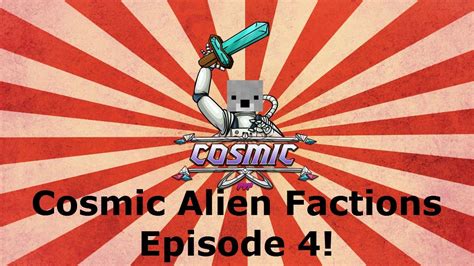 Cosmic Alien Factions Episode 4 Trainee Hacker Outpost Youtube