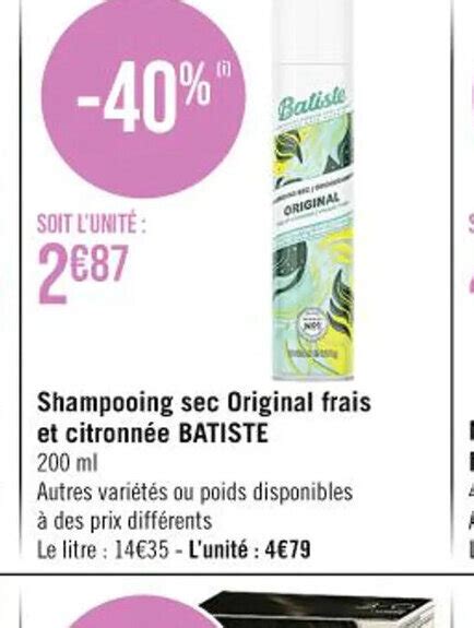 Promo Shampooing Sec Original Frais Et Citronn E Batiste Ml Chez