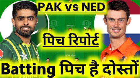 Pak Vs Ned Dream11 Team Prediction World Cup 2nd Odi Pakistan Vs