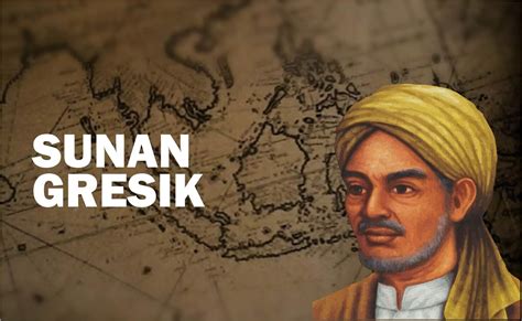 Sejarah Wali Songo Sunan GRESIK Alias Maulana Malik Ibrahim