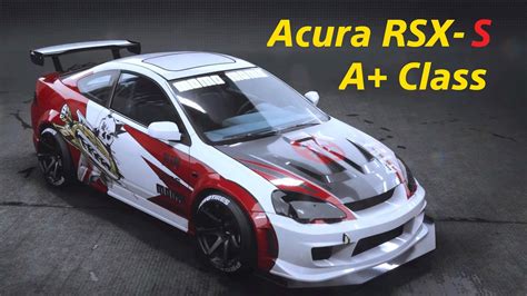 NFS Unbound A Class Build Acura RSX S 2004 YouTube