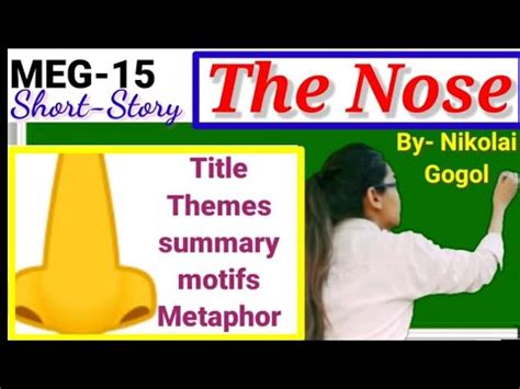 The Nose Short Story By Nikolai Gogol Summary Title Themes In Hindi