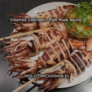 Thai Steamed Calamari Recipe With Fresh Garlic Lime And Cilantro Salsa