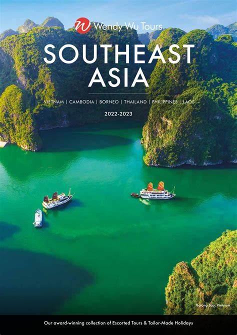 Wwt Southeast Asia Brochure Nz By Wendy Wu Tours Issuu