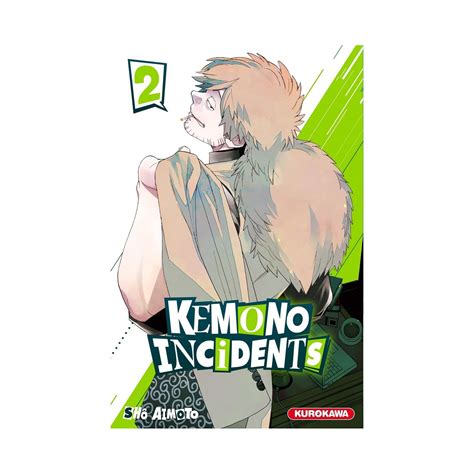 Manga Kemono Incidents Tome 2 Aimoto Sho Kurokawa à Prix Carrefour